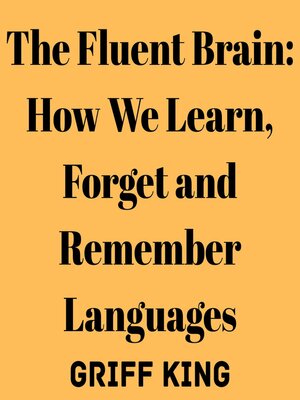 cover image of The Fluent Brain